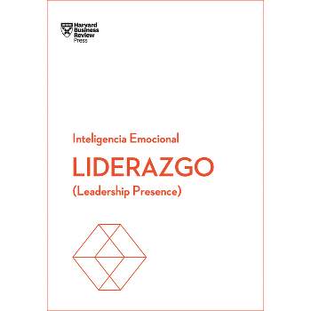 Liderazgo. Serie Inteligencia Emocional HBR (Leadership Presence Spanish Edition) - by  Harvard Business Review (Paperback)