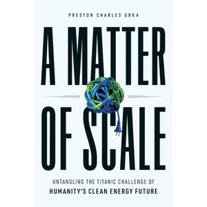 A Matter of Scale - by  Preston Charles Urka (Paperback) - 1 of 1