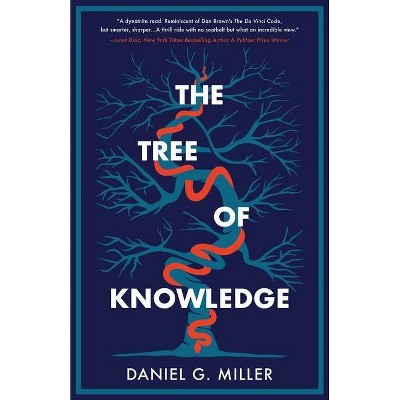 The Tree of Knowledge - by  Daniel G Miller (Paperback)