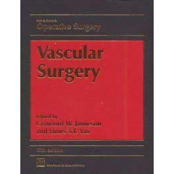 Vascular Surgery - 5th Edition by  Crawford W Jamieson and James S T Yao (Paperback)