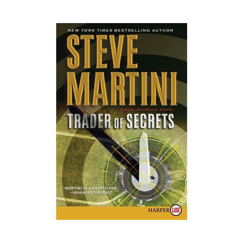 Trader of Secrets - (Paul Madriani Novels) Large Print by  Steve Martini (Paperback), 1 of 2