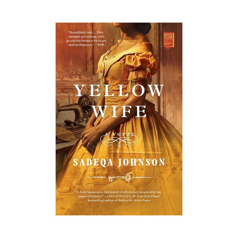 Yellow Wife - by Sadeqa Johnson, 1 of 7