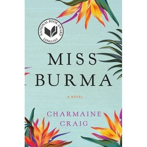 Miss Burma - by  Charmaine Craig (Paperback) - 1 of 1