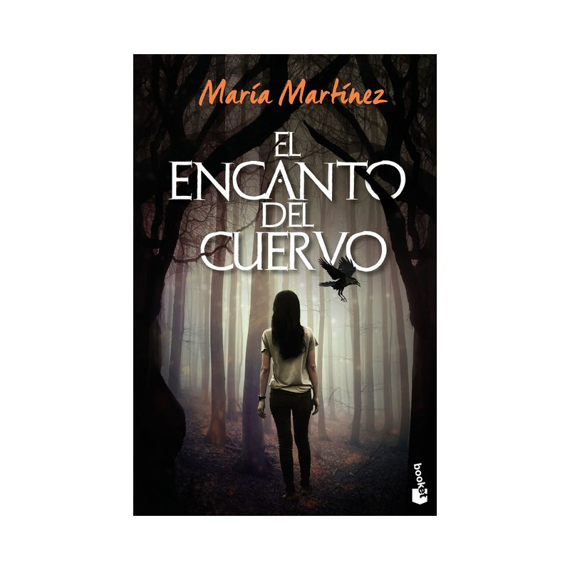 El Encanto del Cuervo - by  María Martínez (Paperback), 1 of 2