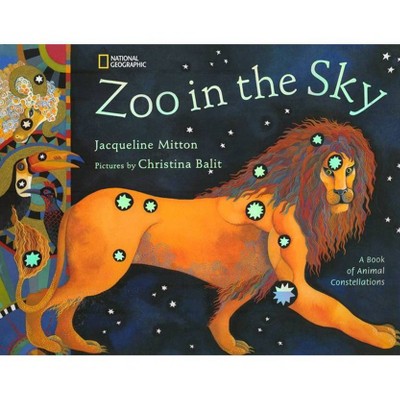 Zoo in the Sky - by  Jacqueline Mitton (Paperback)