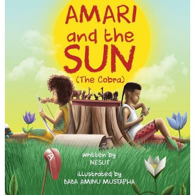 Amari and the Sun - by  Nesut Arstanda (Hardcover)