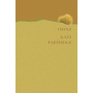 Thine - Large Print by  Kate Partridge (Paperback) - 1 of 1