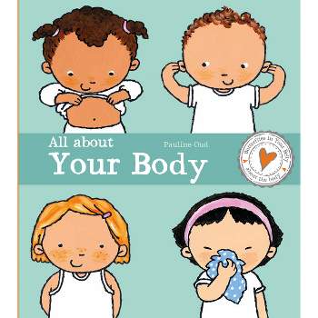 All about Your Body - (Butterflies in Your Belly) by  Pauline Oud (Hardcover)