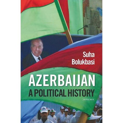 Azerbaijan - by  Suha Bolukbasi (Paperback)