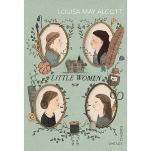 Little Women - (Vintage Children's Classics) by  Louisa May Alcott (Paperback) - 1 of 1