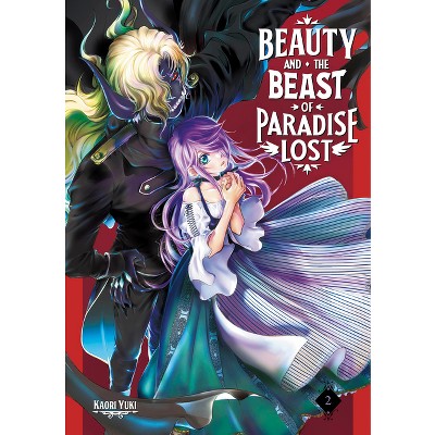 Beauty and the Beast of Paradise Lost 2 - by  Kaori Yuki (Paperback)
