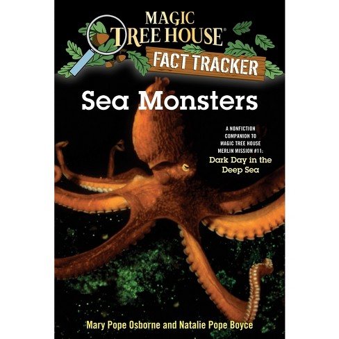 Sea Monsters - (Magic Tree House Fact Tracker) by  Mary Pope Osborne & Natalie Pope Boyce (Paperback) - image 1 of 1