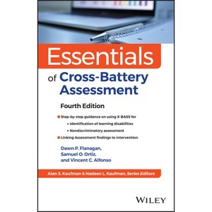 Essentials of Cross-Battery Assessment and X-Bass, Fourth Edition