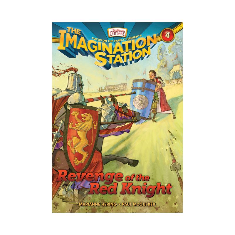 Revenge of the Red Knight - (Imagination Station Books) by  Paul McCusker & Marianne Hering (Paperback), 1 of 2