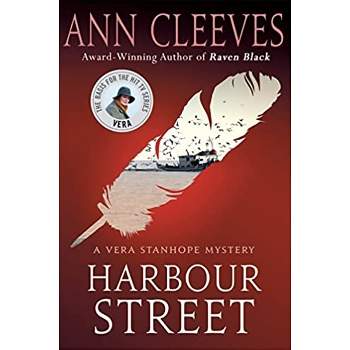 Harbour Street - (Vera Stanhope) by  Ann Cleeves (Paperback)