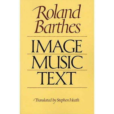 Image-Music-Text - by  Roland Barthes (Paperback)