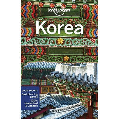 Lonely Planet Korea 11 - (Travel Guide) 11th Edition by  Damian Harper & Masovaida Morgan & Thomas O'Malley & Phillip Tang & Rob Whyte (Paperback)