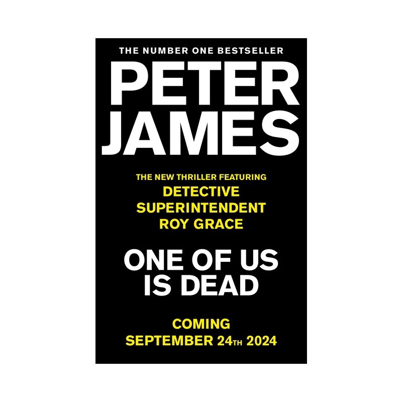 One of Us Is Dead - (Roy Grace) by  Peter James (Hardcover), 1 of 2