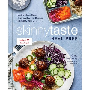 Skinnytaste Meal Prep: Healthy Make-Ahead Meals and Freezer Recipes to Simplify Your Life - Target Exclusive Edition by Gina Homolka (Hardcover) - 1 of 1