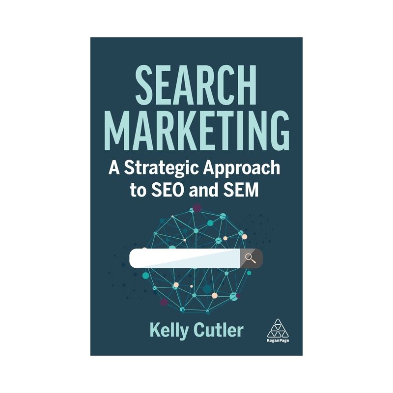 Search Marketing - by  Kelly Cutler (Paperback), 1 of 2
