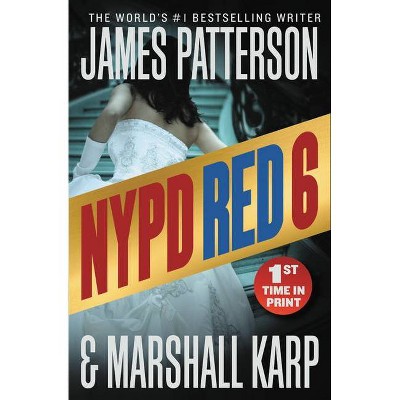 NYPD Red 6 (Hardcover Library Edition) - by  James Patterson & Marshall Karp