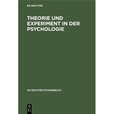Theorie und Experiment in der Psychologie - (De Gruyter Studienbuch) 2nd Edition (Hardcover)