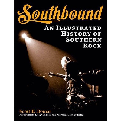  Southbound - by  Scott B Bomar (Paperback) 