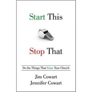 Start This, Stop That - by  Jim Cowart & Jennifer Cowart (Paperback) - 1 of 1