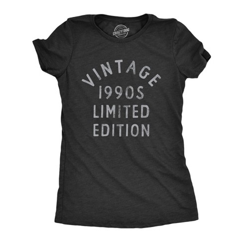 Womens Vintage 1990s Limited Edition T Shirt Funny Cool 1990 Theme Classic Tee For Ladies - Crazy Dog Women's T Shirt - image 1 of 4