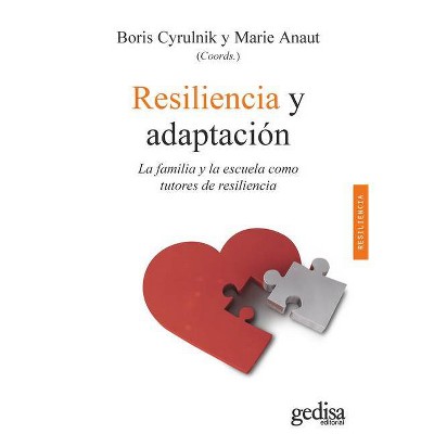 Resiliencia Y Adaptacion - by  Boris Cyrulnik (Paperback)