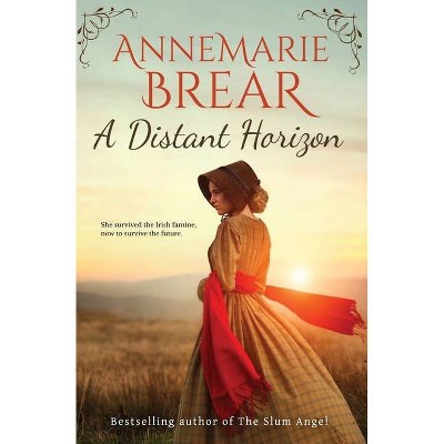 A Distant Horizon - by  Annemarie Brear (Paperback)