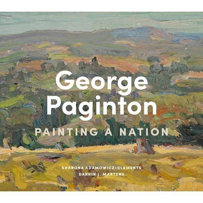 George Paginton - by  Adamowicz-Clements & Martens (Hardcover)