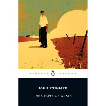 The Grapes of Wrath - (Penguin Classics) Annotated by  John Steinbeck (Paperback)