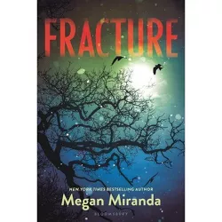 Fracture - by  Megan Miranda (Paperback)