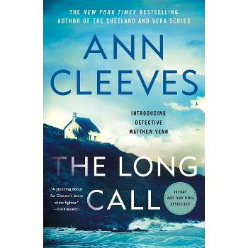 The Long Call - (Matthew Venn) by  Ann Cleeves (Paperback)