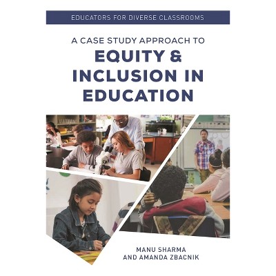 Educators for Diverse Classrooms - by  Manu Sharma & Amanda Zbacnik (Paperback)