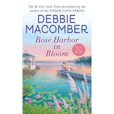 Rose Harbor in Bloom (Paperback) by Debbie Macomber