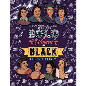 Bold Women in Black History - (Children's Multicultural Stories) Large Print by  Jada Little (Paperback)