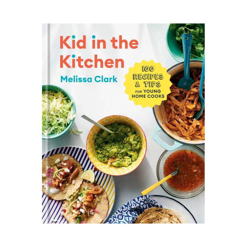 Kid in the Kitchen - by Melissa Clark &#38; Daniel Gercke (Hardcover), 1 of 2