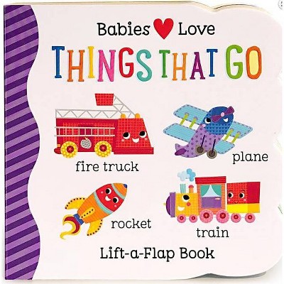 Things That Go - by Scarlett Wing (Board Book)