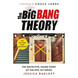 The Big Bang Theory - by  Jessica Radloff (Hardcover)