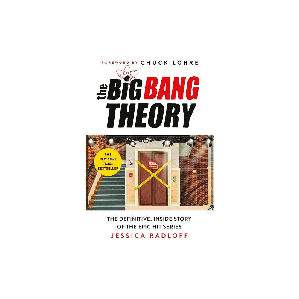 The Big Bang Theory - by Jessica Radloff (Hardcover)