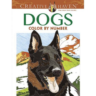 Creative Haven Dogs Color by Number Coloring Book - (Creative Haven Coloring Books) by  Diego Jourdan Pereira (Paperback)