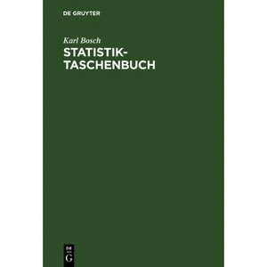 Statistik-Taschenbuch - 3rd Edition by  Karl Bosch (Hardcover) - 1 of 1