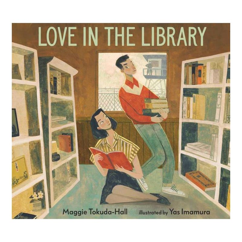 Love in the Library - by Maggie Tokuda-Hall, 1 of 2