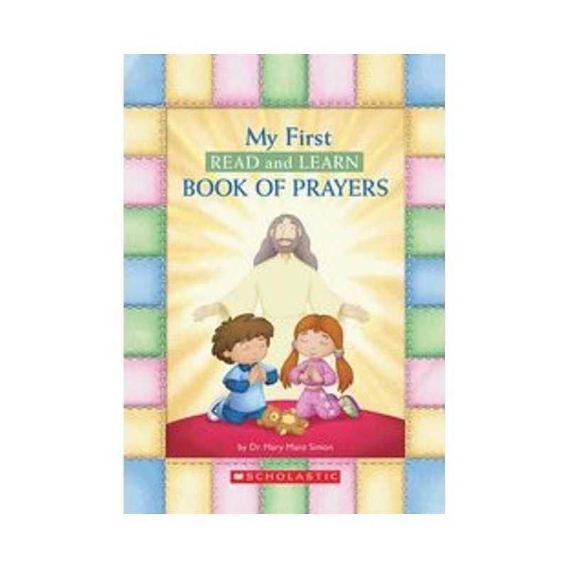 My First Read and Learn Book of Prayers - (Little Shepherd Book) by  Mary Manz Simon (Board Book), 1 of 2