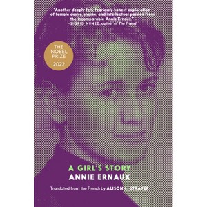 A Girl's Story - by  Annie Ernaux (Paperback) - 1 of 1