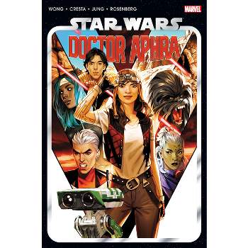 Star Wars: Doctor Aphra Omnibus Vol. 2 - by  Alyssa Wong (Hardcover)