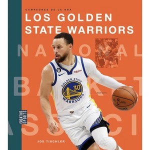Los Golden State Warriors - by  Joe Tischler (Paperback) - 1 of 1