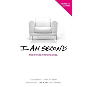 I Am Second - by  Dave Sterrett & Doug Bender (Paperback) - 1 of 1